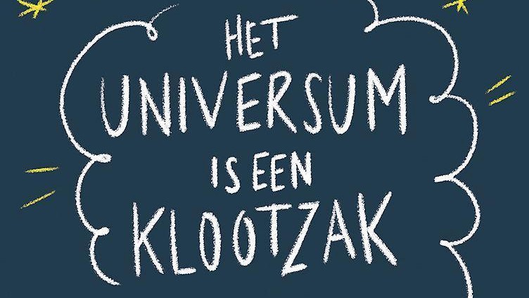 Het universum is een klootzak